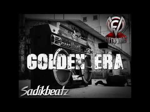 FIFTY VINC x SADIKBEATZ - GOLDEN ERA  (EPIC OLD SCHOOL BANGER BEAT)