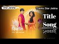 Star Jalsha Serial Titli Title Song Title Song Title Title
