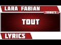 Paroles Tout - Lara Fabian tribute 