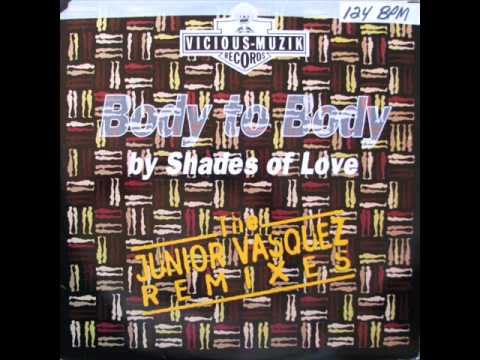Shades Of Love - Keep In Touch [Body to Body](Junior Vasquez Mix) Up To 130 Bpm By Glenn C.