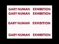 gary numan   exhibition ext