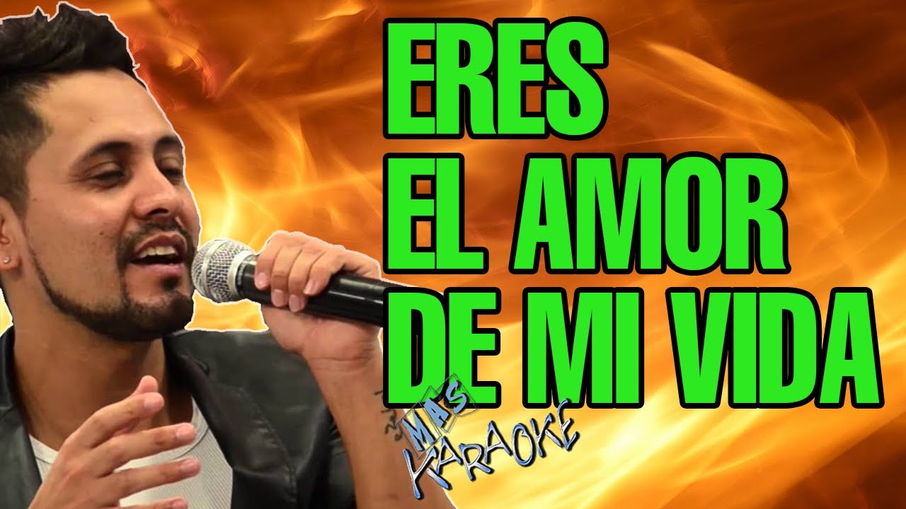 ERES EL AMOR DE MI VIDA
