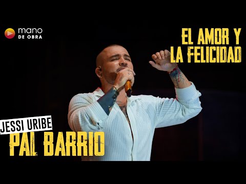 El Amor y La Felicidad - Jessi Uribe | En Vivo