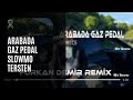 Arabada Gaz Pedal LVBELC5 Slow Motion Reverse - Cover