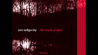 Gardener and Flower Too - Sam Sadigursky - The Words Project - poem by Osip Mandelstam