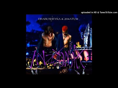 drabusheyka x 204atum - osiedlowzzkie syrenki