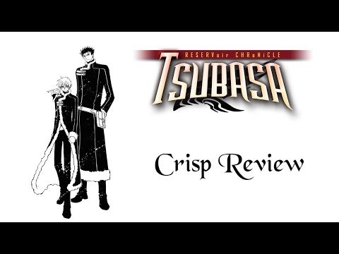 Tsubasa: Reservoir Chronicle| Crisp Review