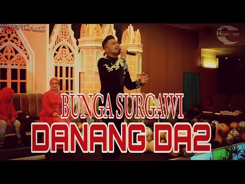 DANANG DA ACADEMY 2 - BUNGA SURGAWI ( COVER BY HORIZON BAND FEAT HABIB ALFIN )