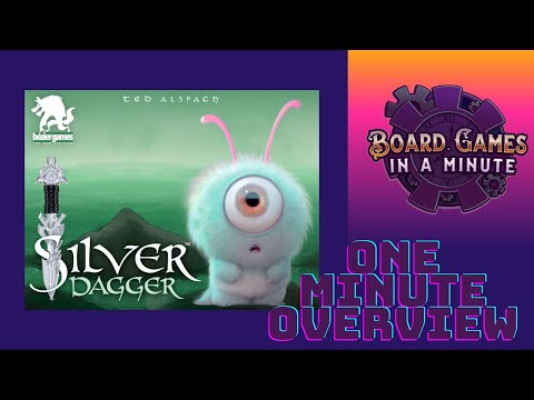 One Minute Overview of Silver Dagger