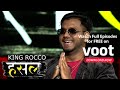 Hustle Contestant Special | KING ROCCO | Arpan's King Size Rap!