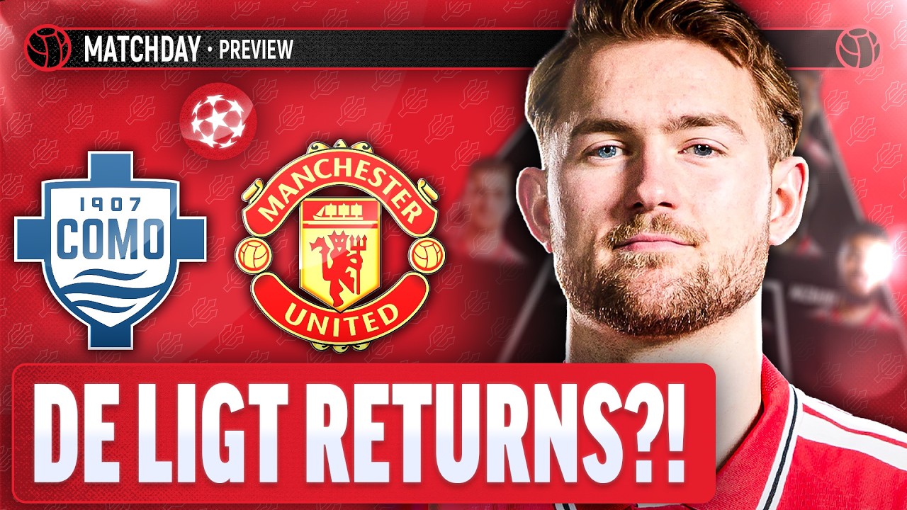 We Simply CANNOT Lose! | Como vs Manchester United | Champions League | Match Preview