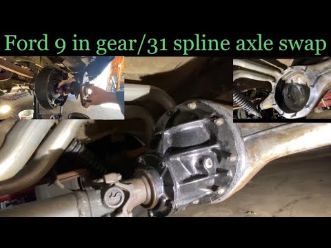 Ford 9 inch gear swap/ upgrade from 28 to 31 spline axles.