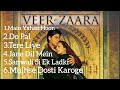 Superhit Movie All Songs Veer Zaara Saharukh Khan Preity Zinta Hindi Songs