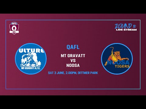 LIVE QAFL ROUND 10 - Mt Gravatt v Noosa