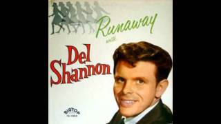 Del Shannon - Runaway (Billboard No. 1961)