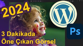 Öne Çıkan Görsel (Featured Image) Nasıl Çıktı Alınır? 2024!