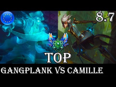 Gangplank vs Camille Top - Patch 8.7 Diamond Ranked Gameplay (League Of Legends)