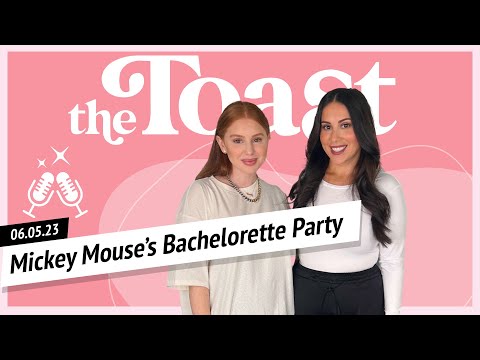 Mickey Mouse’s Bachelorette Party: The Toast, Monday, June 5th, 2023