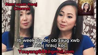 Download lagu Ib week da dej ob zaug xwb thiaj nrauj koj ||nam vaam meej channel-06/27/2023 mp3