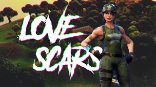 Fortnite Mobile Montage - Love Scars