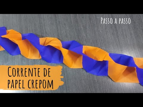 Como fazer corrente de papel Crepom para decoração de Festa Junina - Corrente trançada