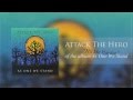 Attack The Hero - Hit Me Harder 