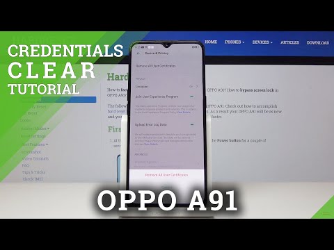 How to Clear Credentials in OPPO A91 – Delete Licenses