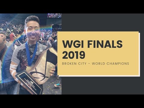 2019 WGI Finals Vlog -  Broken City World Champions