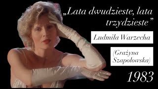 Ludmiła Warzecha - Lata Dwudzieste, Lata Trzydzieste