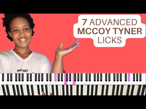 7 Advanced Mccoy Tyner Licks