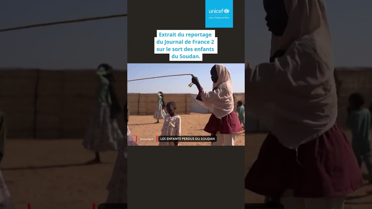 Le sort des enfants du Soudan I UNICEF France