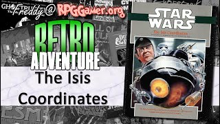 The Isis Coordinates (Star Wars, West End Games, 1990)  | Retro Adventure