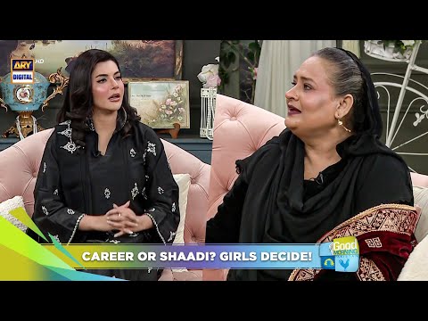 Career vs Marriage: What Should Girls Choose? | Sadia Imam | Nida Yasir | Good Morning Pakistan