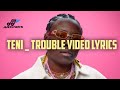 Teni _ Trouble  official video lyrics