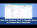 Use the Citation Tool in Google Docs to Create MLA Citations