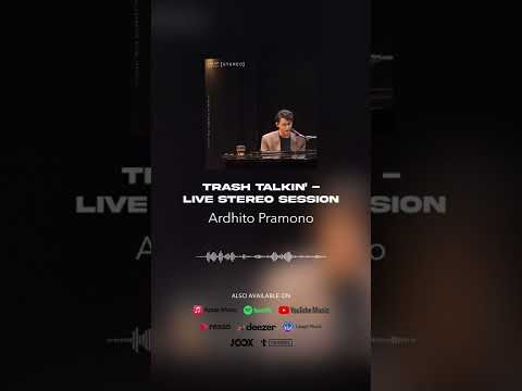 Ardhito Pramono - Trash Talkin' - Live Stereo Session (Official Audio) #shorts