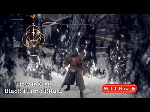 How to Get Black Flame Ritual Incantation in Elden Ring! (Narrated)