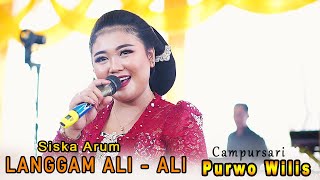 Download lagu SISKA ARUM // LANGGAM ALI ALI // CAMPURSARI PURWO WILIS // ARDILLA SOUND mp3