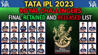 IPL 2023 | Royal Challengers Bangalore Final Retained & Released Players List | RCB Team 2023