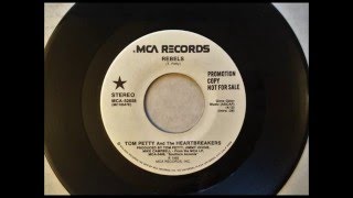 Rebels , Tom Petty &amp; The Heartbreakers , 1985 Vinyl 45RPM