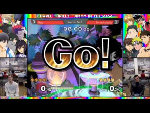 Chapel Thrillz : Jimmy - Red vs Smashdaddy - After Tourney