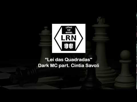 Dark MC part. Cintia Savoli - Lei das Quadradas [Letra]