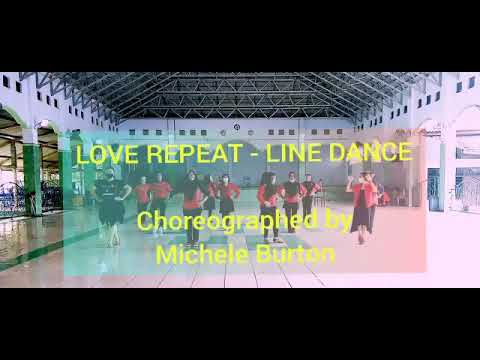 LOVE REPEAT - LINE DANCE | Choreo by Michele Burton | Demo by NIGHT Line Dance Class