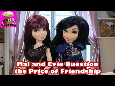 Mal and Evie Question the Price of Friendship - Part 1 - Descendants Friendship Series Disney