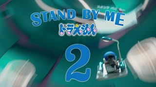 Stand by Me Doraemon 2 Trailer