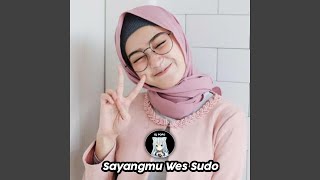 Download lagu Sayangmu Wes Sudo mp3