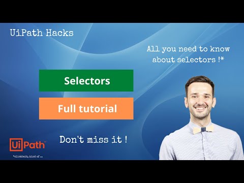 UiPath selectors full tutorial | All you need to know about UiPath selectors in less than 15min