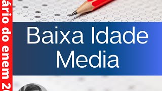 Diário do Enem 2020 - ep. 07: Baixa Idade Media