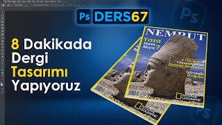 Sıfırdan Dergi kapağı kapağı tasarımı yapımı ve Mockup uygulaması ( Ph