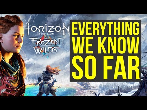 Horizon Zero Dawn Frozen Wilds Release Date, New Machines & more! (EVERYTHING WE KNOW SO FAR) Video